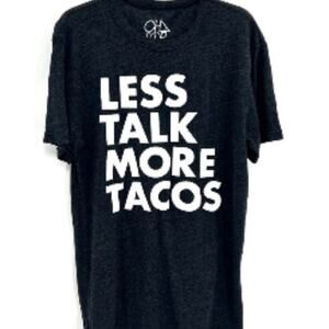 Chaser Men's Graphic T Shirt Large Less Talk More Tacos